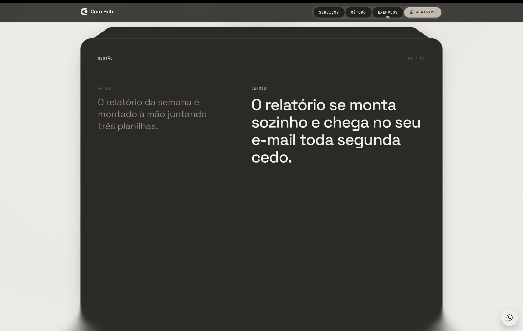 Cartão de exemplo em tela cheia, com o Antes apagado à esquerda e o Depois em letra grande à direita
