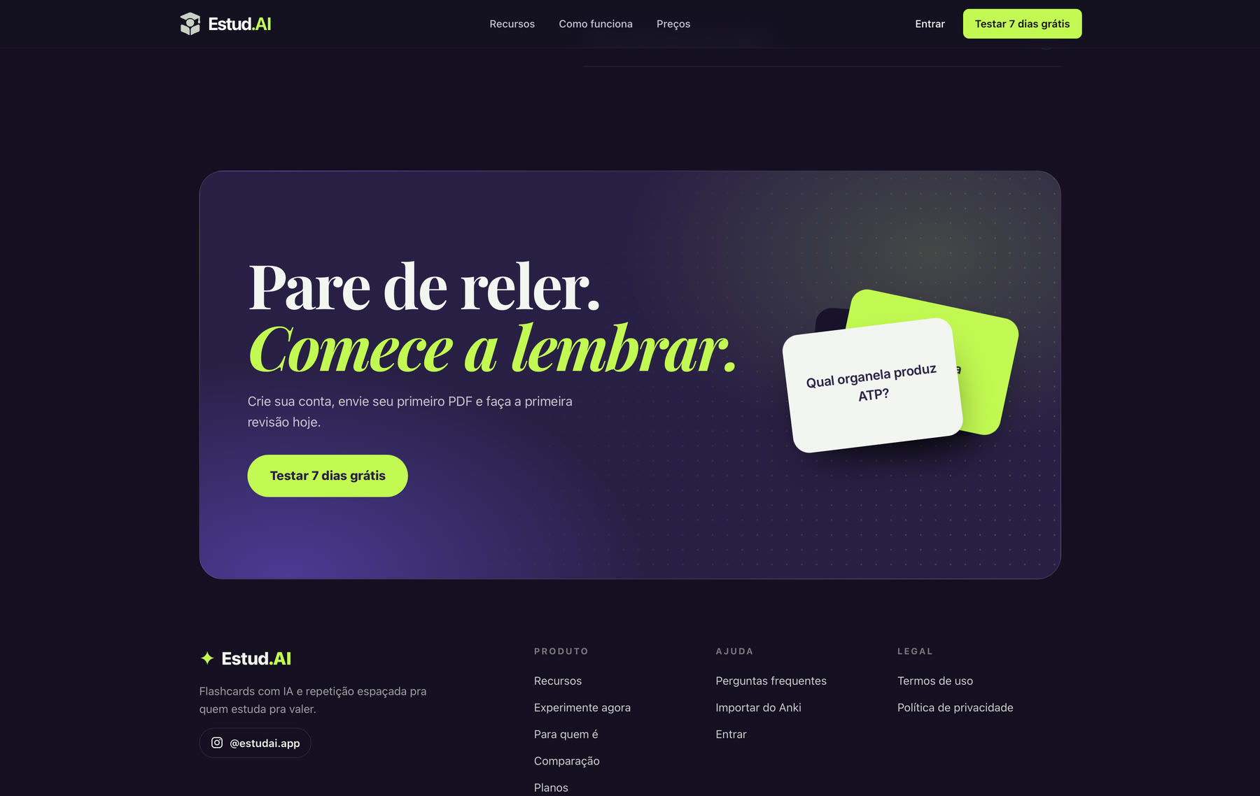 Chamada final com a frase Pare de reler, comece a lembrar e um card perguntando qual organela produz ATP